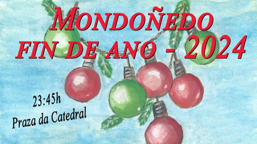 Fin de año en Mondoñedo