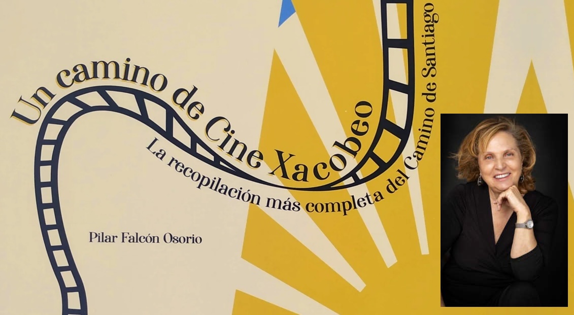 Un camino de Cine Xacobeo de Pilar Falcón