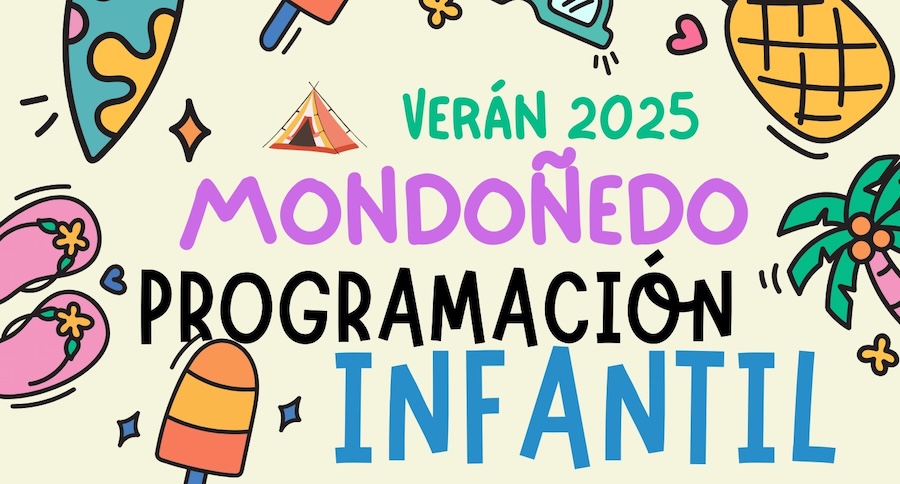 Programación Infantil para el verano 2025 en Mondoñedo
